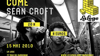 Côme + Sean Croft