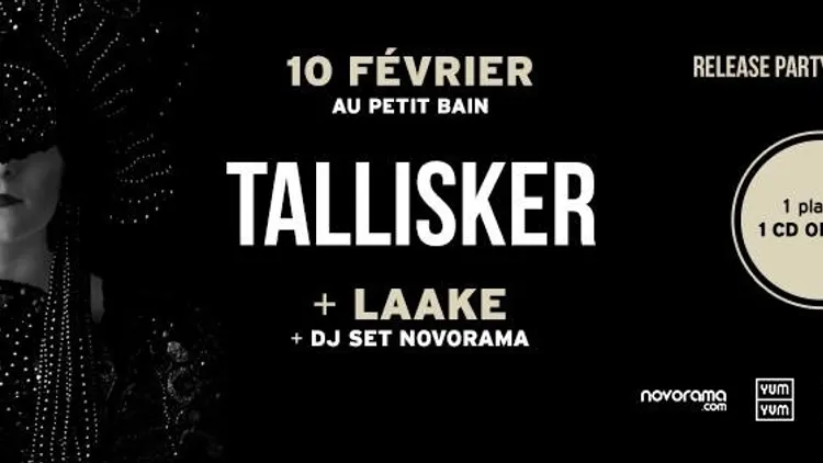 Tallisker + Laake + Novorama Dj set