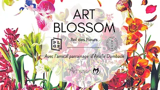 Art Blossom - Le Bal des Fleurs