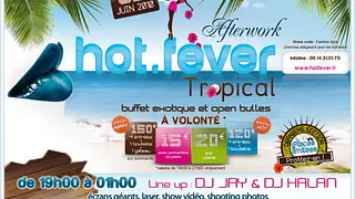 AFTER WORK TROPICAL by HOT FEVER
