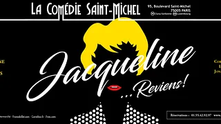 Jacqueline, reviens !