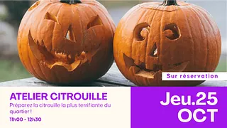 Atelier Citrouille d’Halloween à la Halle Flachat