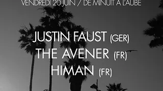 Burnin Music: Justin Faust, Himan, The Avener