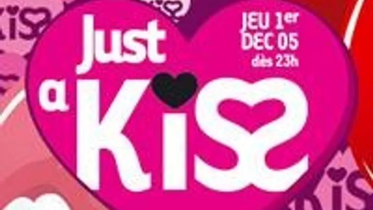 Just A Kiss