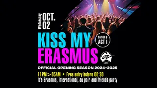 KISS MY ERASMUS / FULL PARTY @ Café OZ