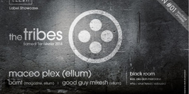 The Tribes presents Ellum Show Case with Maceo Plex  + Guests