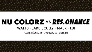 Nu Colorz vs Res.onance