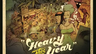 Release Party - Heavy This Year EP - Taiwan MC Live + S.O.A.P + Dj Bluntsman