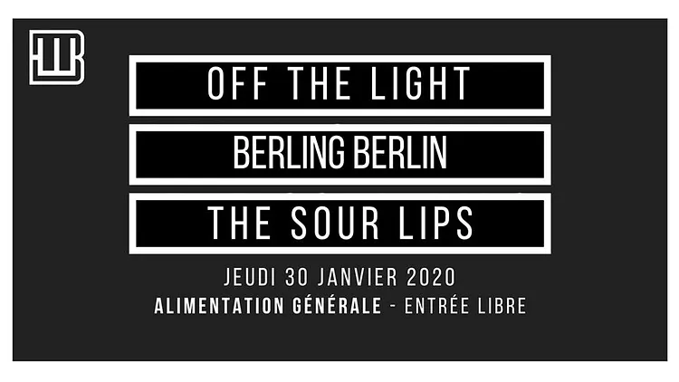 Off The Light x Berling Berlin x The Sour Lips // L 'ALG