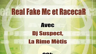 La Rime Mètis invite The Real Fake Mc & RacecaR