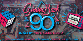 Gimme Back The 90's #6