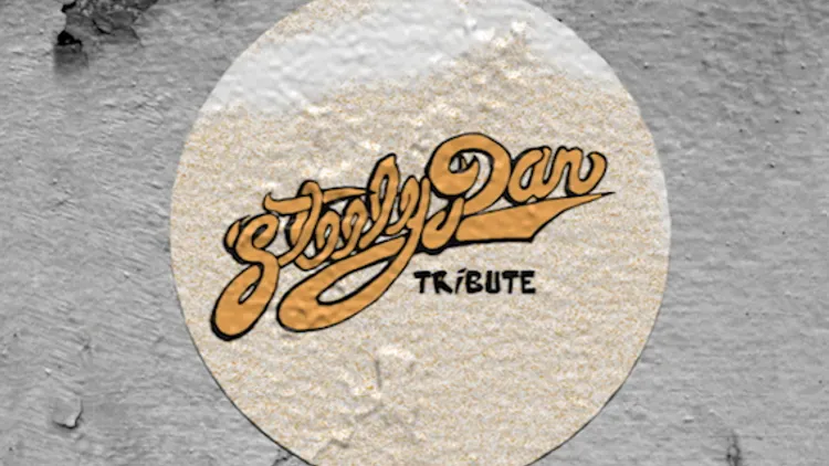STEELY DAN TRIBUTE - « THE GLORY OF THE ROYAL SCAM »