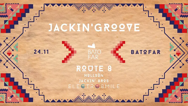 Jackin' Groove with Route 8 & HollSön