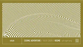 Cosmic Adventure - Kosme all Night Long
