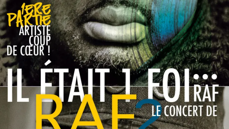 IL ETAIT 1 FOI...RAF le concert de Raf2flow