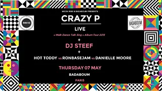 Crazy P "Walk Dance Talk Sing"