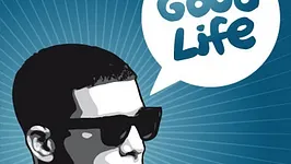 GOOD LIFE - SPECIALE DRAKE