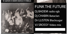 Party à la Maison @Funk the future Dj Chabin & Dr Llisten