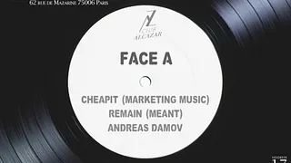 FACES - FACE A : REMAIN (Meant) - CHEAPIT (Marketing Music) - ANDREAS DAMOV