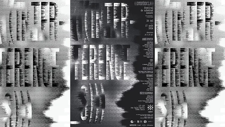 (((INTERFERENCE _S))) Festival de substrat sonore