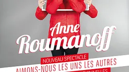 Anne ROUMANOFF "Aimons-nous les uns les autres"