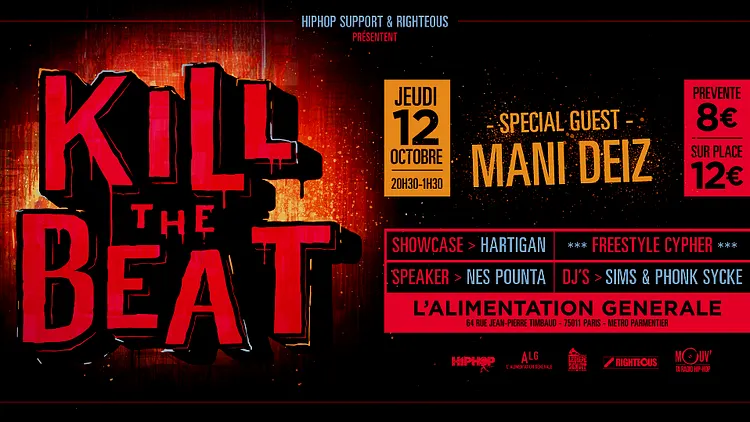Kill The Beat Party : Special Guest Mani Deïz