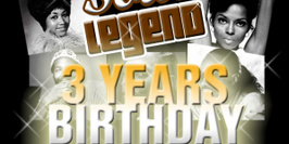 Soul Legend 3 years Birthday