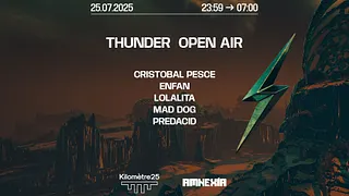 THUNDER : MAD DOG, CRISTOBAL PESCE, ENFAN, PREDACID