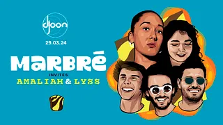 Marbré invites Amaliah & Lyss @ DJOON