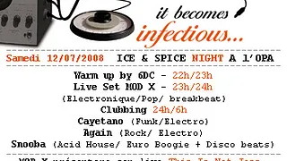IT BECOMES INFECTIOUS: ICE & SPICE NIGHT