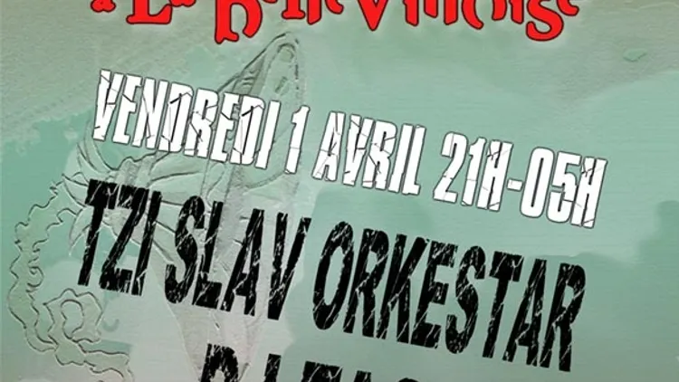Soirée tzigane avec Tzi Slav Orkestar & Dj Tagada
