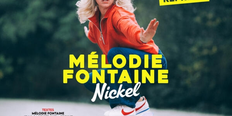 Melodie Fontaine dans " Nickel "