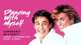 Dancing With Myself #7 / Supersonic 80’s Party