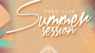 Hobo Summer Session