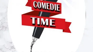 Comédie Time #6