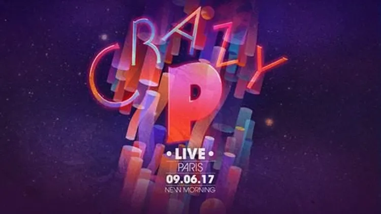 CRAZY P.aris Live 2017