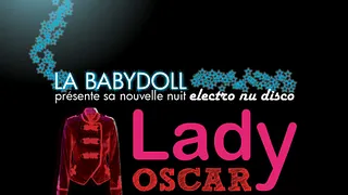 LADY OSCAR "LA NUIT ELECTRO NU DISCO"