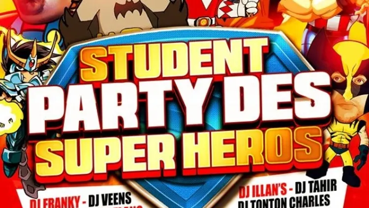 student party des super heros : soiree etudiante