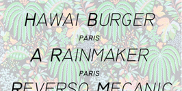 AgoraFrog Party : Hawaï Burger + A Rainmaker + Reverso Mecanic