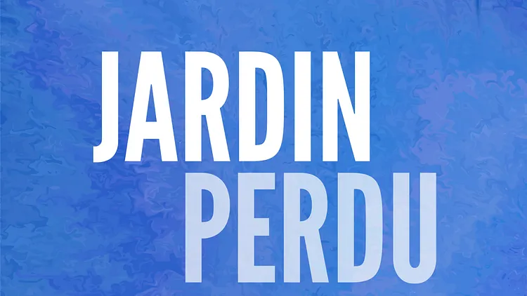JARDIN PERDU