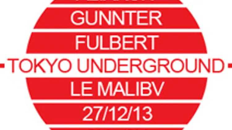 Tokyo Underground - Fulbert - Gunnter - Alixkun