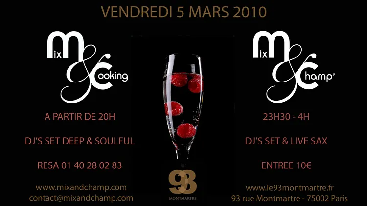 Mix & Cooking // Mix & Champ' @ 93 Montmartre