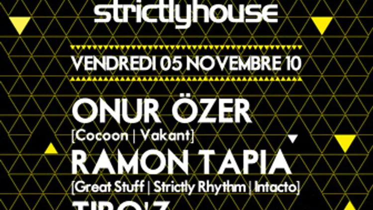 STRICTLY HOUSE