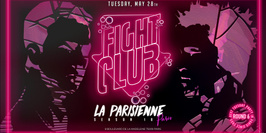 La Parisienne - Fight Club Edition - Round 6