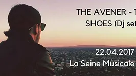 The Avener + The Shoes Dj set