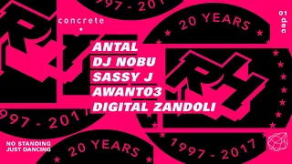 Concrete X Rush Hour 20 years: Antal, DJ Nobu, Sassy J , Awanto3