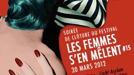 Soirée de cloture Les Femmes S'en Mêlent