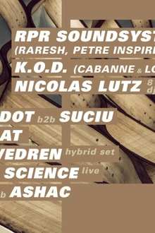 Concrete: RPR Soundsystem, KOD, Nicolas Lutz, Herodot b2b Suciu