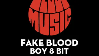 BLOOD MUSIC W/ FAKE BLOOD, BOY 8 BIT, LE BRETON