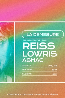 Démesure Ouest Club — Reiss, Lowris, Ashac